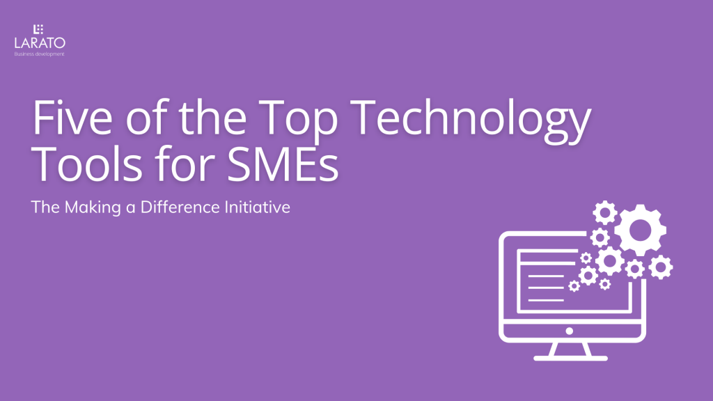 Five of the Top Technology Tools for SMEs