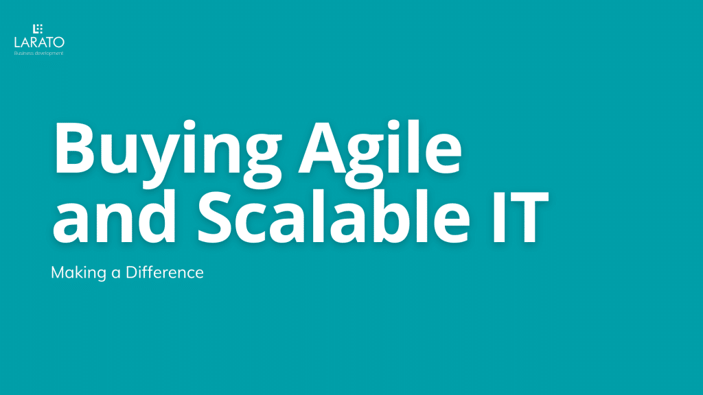 Buy Agile and Scalable IT